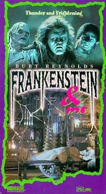 FRANKENSTEIN AND ME